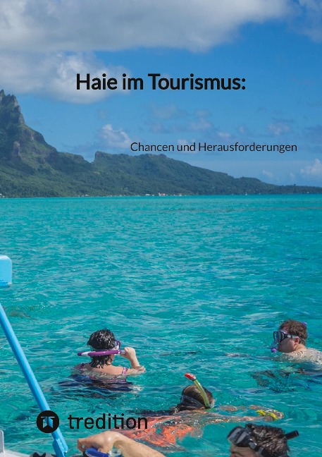 Haie im Tourismus: - Moritz