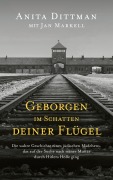 Cover-Bild zum Titel 'Geborgen im Schatten deiner Flügel' von 'Anita Dittman, Jan Markell'