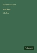 Cover-Bild zum Titel 'Schriften' von 'Friedrich Von Gentz'