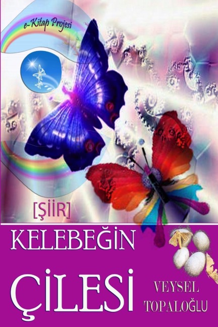 Kelebegin Cilesi - Veysel Topaloglu