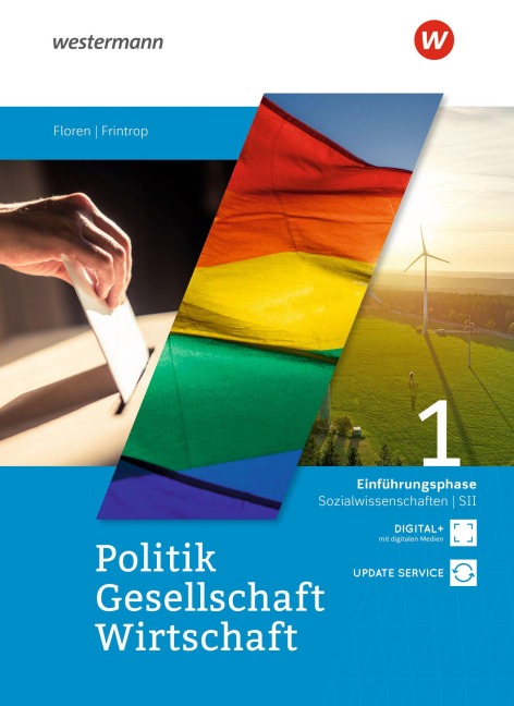 Politik-Gesellschaft-Wirtschaft Sozialwissenschaften SII. Schulbuch Einführungsphase. - 