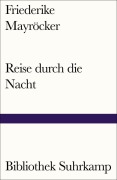 Cover-Bild zum Titel 'Reise durch die Nacht' von 'Friederike Mayröcker'