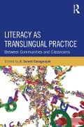 Cover-Bild zum Titel 'Literacy as Translingual Practice' von ''