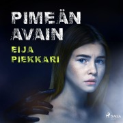 Cover-Bild zum Titel 'Pimeän avain' von 'Eija Piekkari'