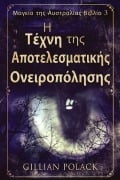 Cover-Bild zum Titel 'Η Τέχνη της Αποτελεσματικής &#' von 'Gillian Polack'