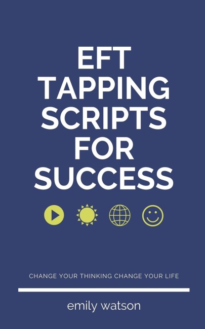 Tapping Scripts For Success - Emily Watson