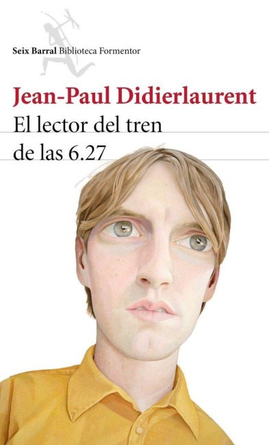 El lector del tren de las 6.27 - Adolfo García Ortega, Jean-Paul Didierlaurent