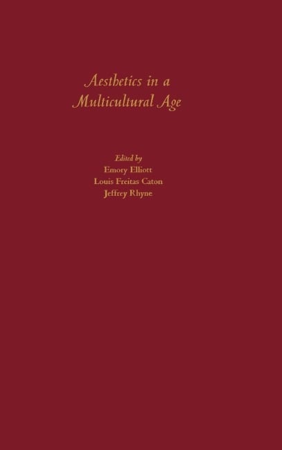 Aesthetics in a Multicultural Age - 