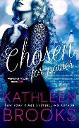 Chosen for Power (Women of Power, #1) - Kathleen Brooks