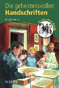 Cover-Bild zum Titel 'Die geheimnisvollen Handschriften' von 'Brigitte Endres'