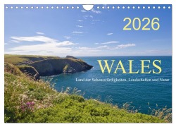 Wales Land der Sehenswürdigkeiten, Landschaften und Natur (Wandkalender 2026 DIN A4 quer), CALVENDO Monatskalender - Andreas Demel