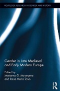 Cover-Bild zum Titel 'Gender in Late Medieval and Early Modern Europe' von ''