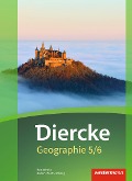 Diercke Geographie 5 / 6. Schulbuch. Baden-Württemberg - Timo Frambach, Peter Gaffga, Uwe Hofemeister, Thomas Kisser, Alexander Oberst