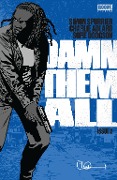 Cover-Bild zum Titel 'Damn Them All #2' von 'Simon Spurrier'