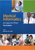 Cover-Bild zum Titel 'Medical Informatics' von 'Kenneth R. Ong, William N. Kelly'