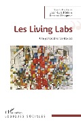 Cover-Bild zum Titel 'Les Livings Labs' von 'Juan-Luis Klein, Bernard Pecqueur'