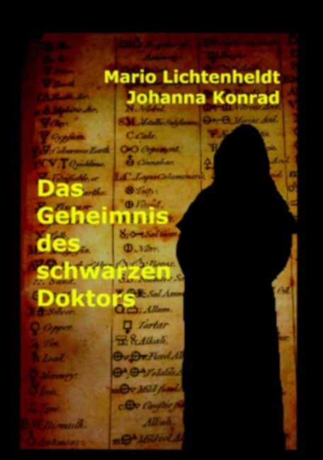 Das Geheimnis des schwarzen Doktors - Mario Lichtenheldt, Johanna Konrad