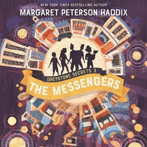 Greystone Secrets #3: The Messengers Lib/E - Margaret Peterson Haddix