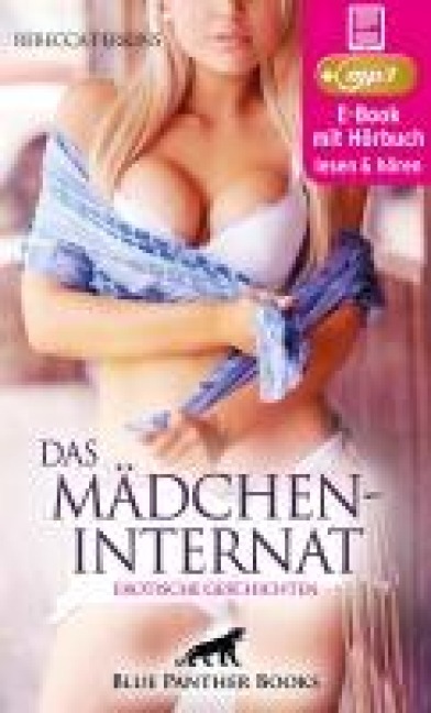 Das MädchenInternat | Erotik Audio Story | Erotisches Hörbuch - Rebecca Perkins
