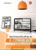 Cover-Bild zum Titel 'Kaufmann/Kauffrau im E-Commerce' von 'Peter Limpke, Caroline Schulz, Svenja Hausener-Witkovsky, Marcel Kunze, Dominik Lassonczyk'
