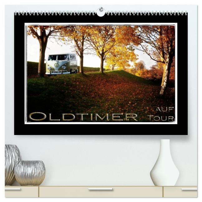 Oldtimer auf Tour (hochwertiger Premium Wandkalender 2026 DIN A2 quer), Kunstdruck in Hochglanz - Heribert Adams Foto-You. De