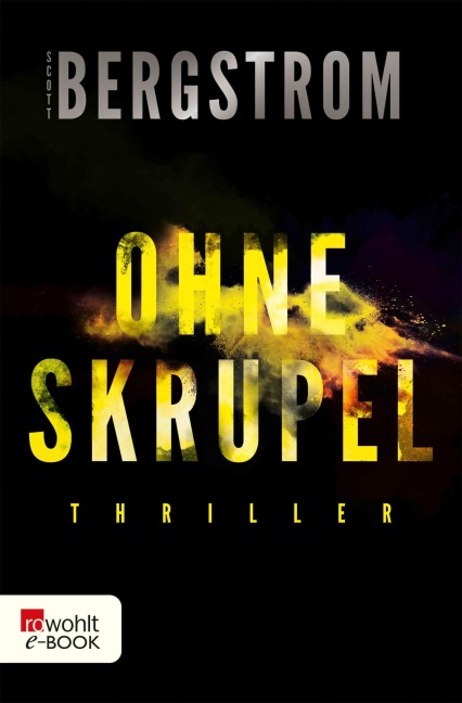 Ohne Skrupel - Scott Bergstrom