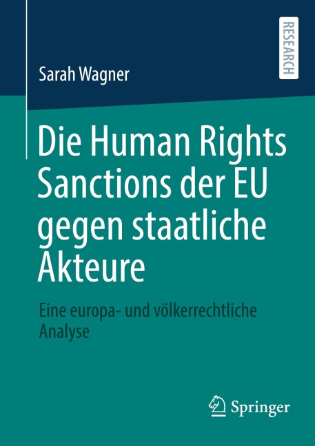 Die Human Rights Sanctions der EU gegen staatliche Akteure - Sarah Wagner