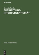 Cover-Bild zum Titel 'Freiheit und Intersubjektivität' von 'Sergio Dellavalle'