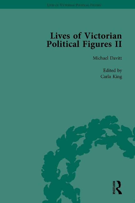 Lives of Victorian Political Figures, Part II, Volume 3 - Nancy Lopatin-Lummis, Michael Partridge