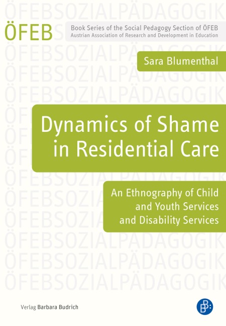 Dynamics of Shame in Residential Care - Sara Blumenthal