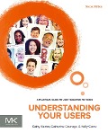 Cover-Bild zum Titel 'Understanding Your Users' von 'Kathy Baxter, Kelly Caine, Catherine Courage'