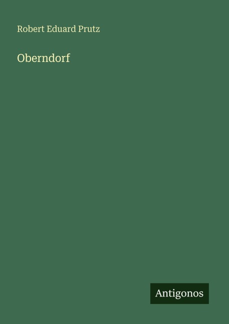 Oberndorf - Robert Eduard Prutz