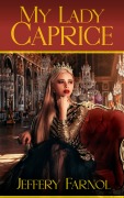 Cover-Bild zum Titel 'My Lady Caprice' von 'Jeffery Farnol'