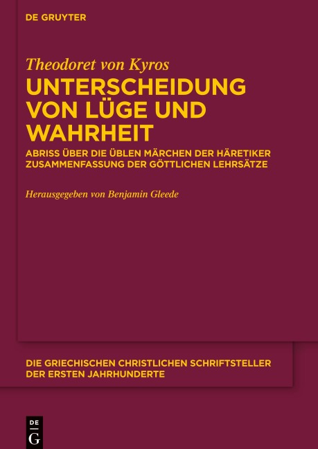 Unterscheidung von Lüge und Wahrheit - Theodoret von Kyros