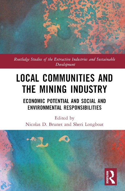 Local Communities and the Mining Industry - 