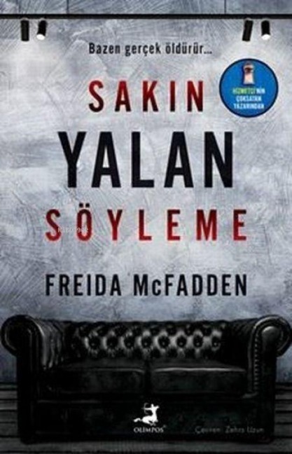 Sakin Yalan Söyleme - Freida McFadden