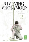 Cover-Bild zum Titel 'Starving Anonymous 02' von 'Yuu Kuraishi, Kengo Mizutani, Kazu Inabe'