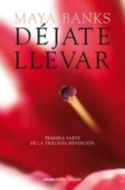 Dejate Llevar - Maya Banks