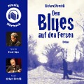 Cover-Bild zum Titel 'Dem Blues auf den Fersen' von 'Richard Koechli, Richard Koechli'