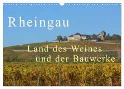 Cover-Bild zum Titel 'Rheingau - Land des Weines und der Bauwerks (Wandkalender 2026 DIN A3 quer), CALVENDO Monatskalender' von 'Gerald Abele'
