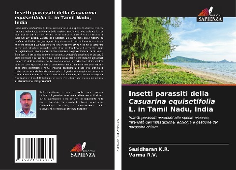 Insetti parassiti della Casuarina equisetifolia L. in Tamil Nadu, India - Sasidharan K. R., Varma R. V.