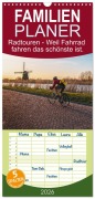Familienplaner 2026 - Radtouren - Weil Fahrrad fahren das schönste ist. mit 5 Spalten (Wandkalender, 21 x 45 cm) CALVENDO - M. Scott