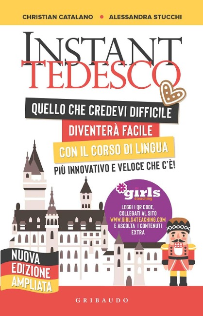 Instant tedesco. Girls4teaching - Christian Catalano, Alessandra Stucchi
