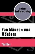 Von Mäusen und Mördern - Audrey Erskine-Lindop