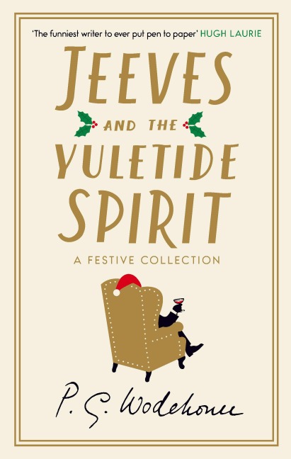 Jeeves and the Yuletide Spirit - P. G. Wodehouse