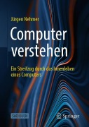Cover-Bild zum Titel 'Computer verstehen' von 'Jürgen Nehmer'