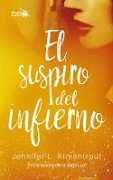 Cover-Bild zum Titel 'El Suspiro del Infierno' von 'Jennifer L. Armentrout'
