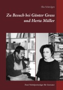 Cover-Bild zum Titel 'Zu Besuch bei Günter Grass und Herta Müller' von 'Ilka Scheidgen'