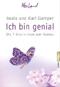 Cover-Bild zum Titel 'Ich bin Genial' von 'Karl Gamper, Jwala Gamper'