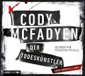 Cover-Bild zum Titel 'Der Todeskünstler' von 'Cody Mcfadyen'